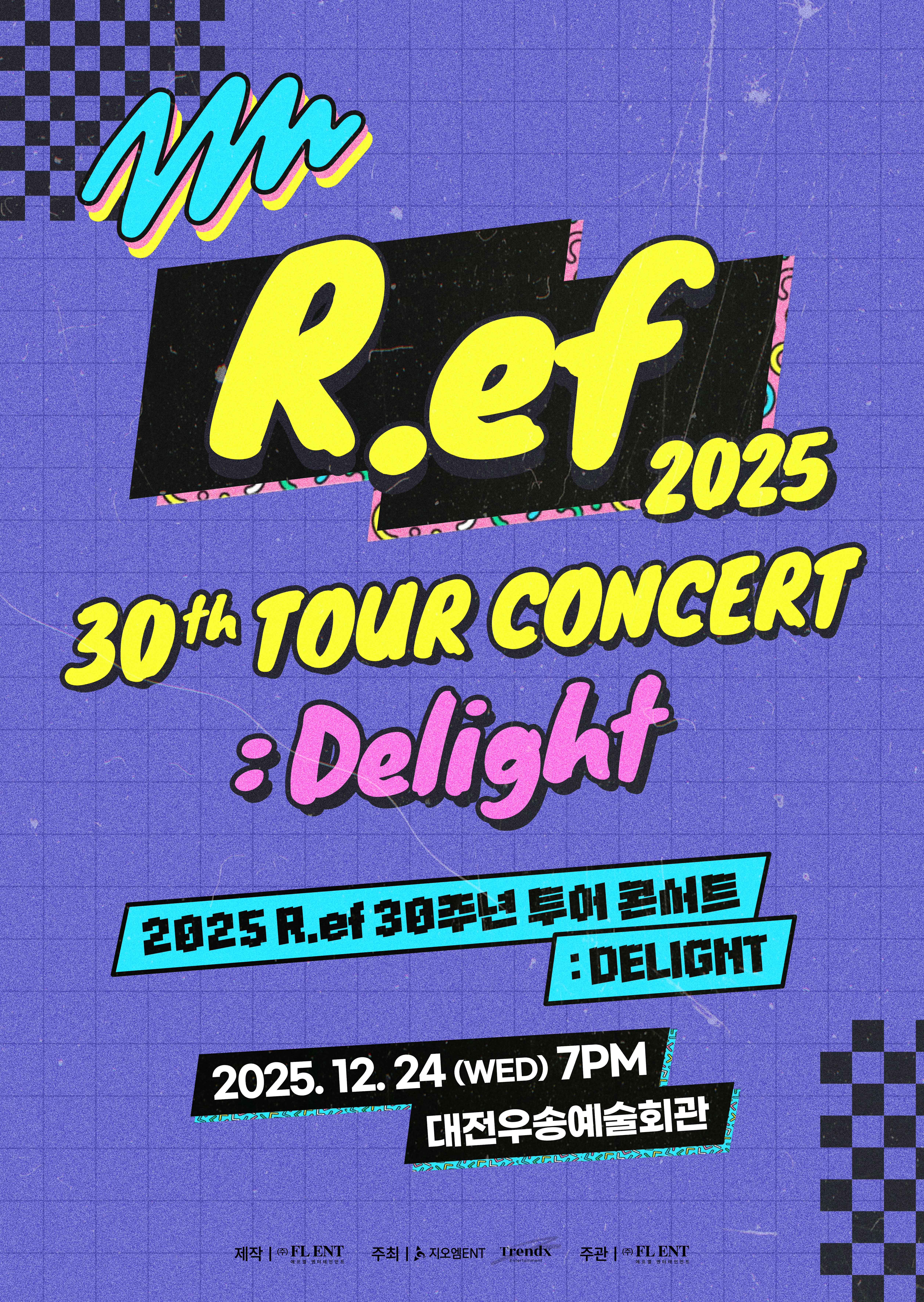 2025 REF30주년 투어콘서트 ;Delight